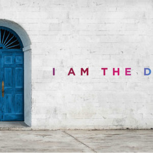 I Am the Door: Choosing my Dream Team